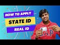 How to apply for State ID Real ID Chicago Illinois