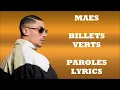 Maes - Billets verts (Paroles/Lyrics)
