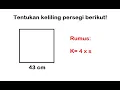 Cara menghitung keliling persegi | Tentukan keliling persegi berikut dengan panjang sisi 43 cm