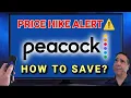 WOW Peacock Price HIKE