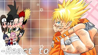 Naruto Friends React To Naruto Uzumaki 