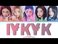 Download Lagu ILLIT IYKYK Lyrics (Color Coded Lyrics)