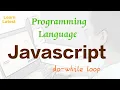 do - while loop in javascript javascript tutorial for beginners