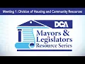 Mayors Legislators Resource Series Division of Housing and Community Resources