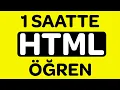 1 Saatte Tamamen HTML Ogren - HTML Dersleri