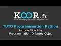 TUTO Python Introduction a la Programmation Orientee Objet