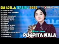 Lagu PUSPITA NALA - Difarina Indra - CINTA DARI SEBERANG - SIKEP - OM ADELLA FULL ALBUM TERBARU 2025