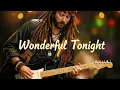 Lagu Wonderful Tonight – Eric Clapton | Reggae Cover (Rasta Tone)
