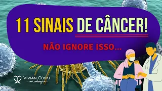 11 sinais de alarme para o câncer que frequentemente são ignorados! Dra Vivian Coski