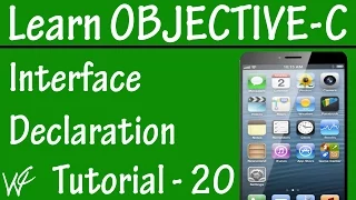 Free Objective C Programming Tutorial for Beginners 20 - Interface Declaration in Objective C