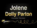 Download Lagu Dolly Parton - Jolene (Karaoke Version)