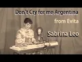 Download Lagu Don't Cry For Me Argentina | Sabrina Leo Performs | Leoba Puthenthope