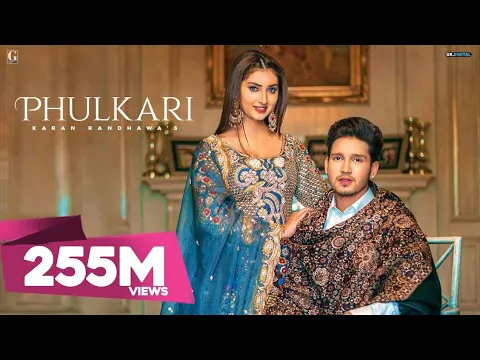 Download MP3 Phulkari : Karan Randhawa (Official Video) Simar Kaur | Rav Dhillon | GK Digital | Geet MP3