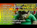 Lagu PRESIDENTI NONSTOP RAP REGGAE MIX 2025-2026 /MR.FR311 OFFICIAL 