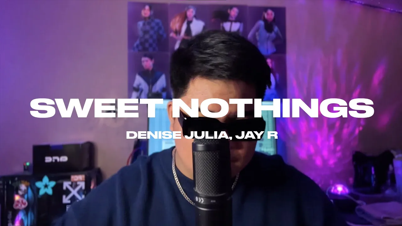 Sweet Nothings - Denise Julia, Jay R (Paolo Barillo)(Cover) Sweet Nothings - Denise Julia, Jay R (Paolo Barillo)(Cover)