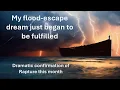 Download Lagu My flood-escape dream in fulfilment confirms Sept 23-24, 2025 Rapture!