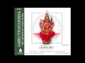 Lagu Amruthavarsha - Shlokas on Lalitha Devi - \
