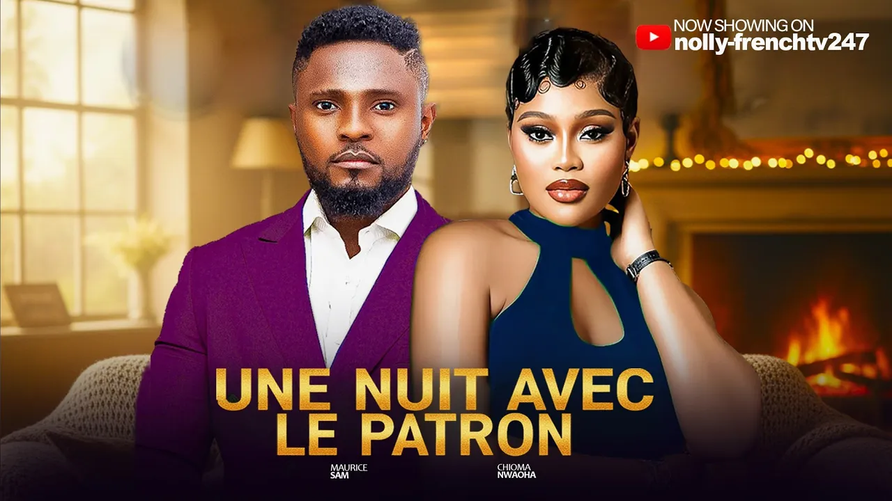 Une Nuit Avec Le Patron - Maurice Sam — Nollywood