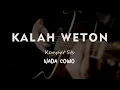 Lagu KALAH WETON // KEMPUT STS // KARAOKE GITAR AKUSTIK NADA COWO ( MALE )