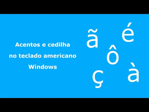 Download MP3 Acentos e cedilha no teclado americano - é ô à ã ç