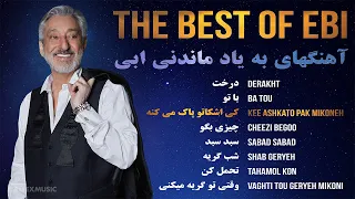 The Best Of Ebi Mix آهنگهای به یاد ماندنی ابی 