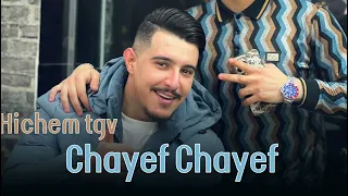 Hichem Tgv شايف شايف Chayaf Chayaf Live 2024 