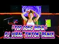 Download Lagu VIRAL DJ TIKTOK| MIX DJ POPOLER | DJ PARTY TERBAIK 2025 FULL BASS
