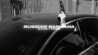 russian bandana slowed reverb dhanda nyoliwala barato nation