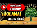 Download Lagu 💥 Rahasia Uang Berlimpah Terungkap! Sholawat Pohon Uang yang Mengguncang Dunia! 💥