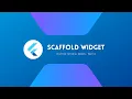 Scaffold Widget Flutter Basics
