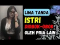 Download Lagu TERNYATA INI 5 TANDA ISTRI SUDAH DIOBOK-OBOK SAMA PRIA LAIN