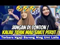 Lagu NGAKAK TERUS, 🤣🤣 BIKIN SAKIT PERUT !!! [ngaji bareng ning umi laila] #umilailaterbaru #ningumilaila 