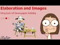 Unraveling News Articles The Art of Elaboration and Visual Storytelling