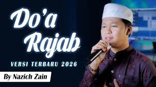doa bulan rajab terbaru 2026 by nazich zain