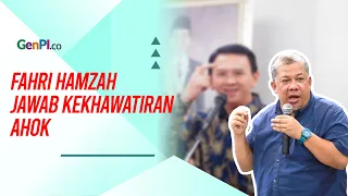 Ahok Khawatir Jokowi Ditipu Prabowo, Fahri Hamzah Pasang Badan
