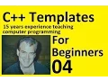 C Templates for Beginners Part 4 of 5
