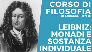 Leibniz: monadi e sostanza individuale