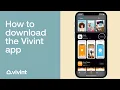 How to Download the Vivint Mobile App and Tutorial Vivint Tips Tricks