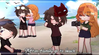 afton family go to beach sunshine edits afton family gacha nox