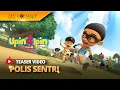 Lagu Upin \u0026 Ipin Musim 19 - Polis Sentri (Episod Baru)
