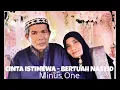 Download Lagu CINTA ISTIMEWA - BERTUAH NASYID (KARAOKE/MINUS ONE)