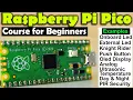 Raspberry Pi Pico RP2040 Programming in MicroPython Complete Course for Beginners with Examples