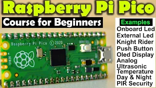 Raspberry Pi Pico RP2040 Programming in MicroPython Complete Course for Beginners with Examples