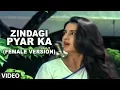 Download Lagu Zindagi Pyar Ka (Female Version) | Meri Zabaan