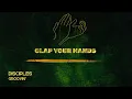 Disciples - Groovin’
