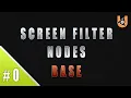 SCREEN FILTER NODES UPBGE Tutorial Base