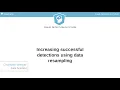 Python Tutorial Increasing successful detections using data resampling