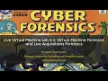 Live Virtual Machine Lab 9-1 Virtual Machine Forensics and Live Acquisitions Forensics - 062525G