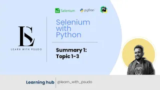 Summary1 Topic1-3 interview Questions Learn Python Basics Selenium from Scratch