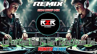 lal lal honthon pe gori kiska naam hai edm club mix dj r2r music